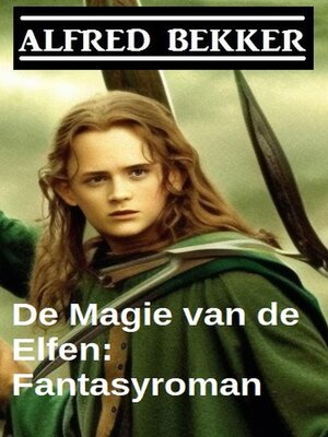 cover image of De Magie van de Elfen